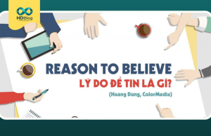 Reason to Believe là gì? Cách tạo lý do để khách hàng tin vào thương hiệu của bạn